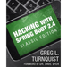 Hacking with Spring Boot 2.4: Classic Edition