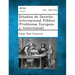 Estudios de Derecho Internacional Público (Problemas Europeos y Americanos)