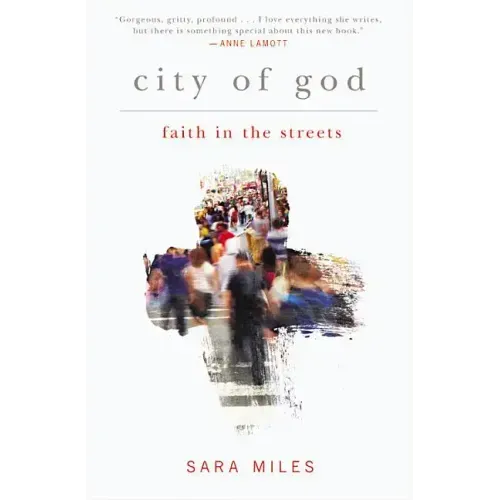 City of God: Faith in the Streets