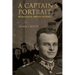 A Captain's Portrait: Witold Pilecki - Martyr for Truth