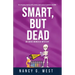Smart, But Dead: An Aggie Mundeen Mystery