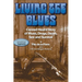 Living the Blues
