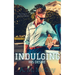 Indulging His Desire