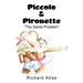 Piccolo & Pirouette