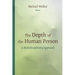 Depth of the Human Person: A Multidisciplinary Approach