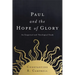 Paul and the Hope of Glory: An Exegetical and Theological Study