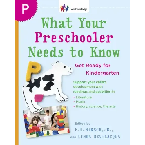 What Your Preschooler Needs to Know: Get Ready for Kindergarten