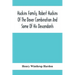 Huckins Family, Robert Huckins Of The Dover Combination And Some Of His Descendants: A Reprint With Corrections And Considerable Additions, Including