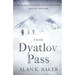 Dyatlov Pass: Based on the true story that haunted Russia