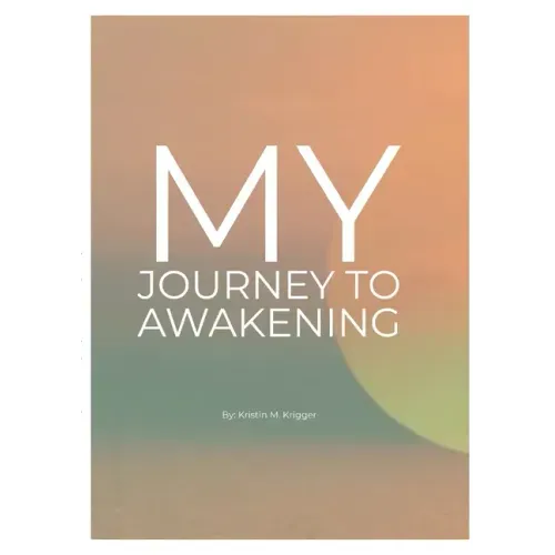 My Journey to Awakening