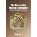 The Discursive March of Thought: An Interdisciplinary Roadmap