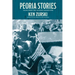 Peoria Stories: Tales from the Illinois Heartland
