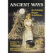 Ancient Ways: Reclaiming the Pagan Tradition