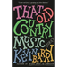 That Old Country Music: Stories