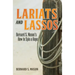 Lariats and Lassos: Bernard S. Mason's How to Spin a Rope