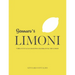 Gennaro's Limoni: Vibrant Italian Recipes Celebrating the Lemon