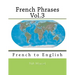 French Phrases Vol.3: French to English