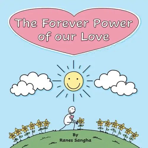 The Forever Power of our Love