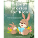 Sleep Stories for Kids: Bedtime Stories for Children and Toddlers to Relax, Learn About Mindfulness & Fall Asleep
