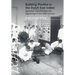 Building Practice in the Dutch East Indies: Epistemic Imposition at the Beginning of the 20th Century