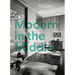 Modern in the Middle: Chicago Houses 1929-75