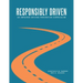 Responsibly Driven: An Impaired Driving Prevention Curriculum