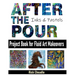 After the Pour: Project Book for Fluid Art Makeovers