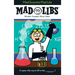 Mad Scientist Mad Libs: World's Greatest Word Game