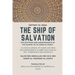The Ship of Salvation (Safinat al-Naja) - The Doctrine and Jurisprudence of the School of al-Imam al-Shafii: A classical manual of Islamic doctrine an