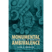 Monumental Ambivalence: The Politics of Heritage