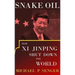 Snake Oil: How Xi Jinping Shut Down the World