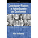Contemporary Pioneers in Human Learning and Development: Teaching, Research, and Applications