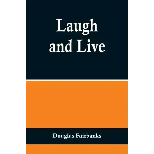 Laugh and Live