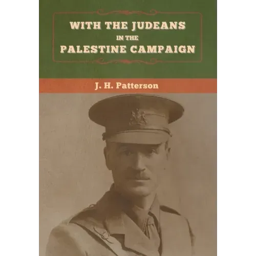 With the Judeans in the Palestine Campaign