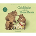 Goldilocks and the Three Bears