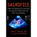 Sacrifice: How the Deadliest Vaccine in History Targeted the Most Vulnerable