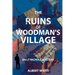 The Ruins of Woodmans' Village: An LT Nichols Mystery