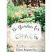 A Garden For Grace