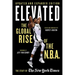 Elevated: The Global Rise of the N.B.A.