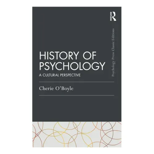 History of Psychology: A Cultural Perspective