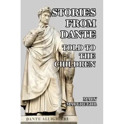 Stories from Dante Told to the Children