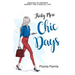 Thirty More Chic Days: Creating an inspired mindset for a magical life
