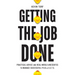 Getting the Job Done
