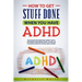 How to Get Stuff Done When You Have ADHD