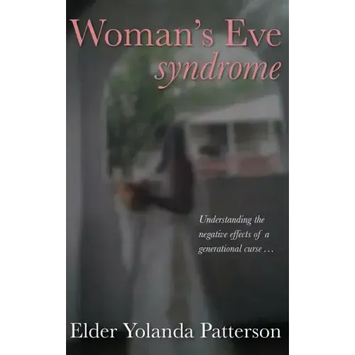 Woman's Eve Syndrome