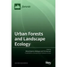 Urban Forests and Landscape Ecology