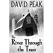 The River Through The Trees