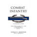 Combat Infantry: A Soldier's Story