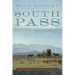 South Pass: Gateway to a Continent
