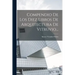 Compendio De Los Diez Libros De Arquitectura De Vitruvio...